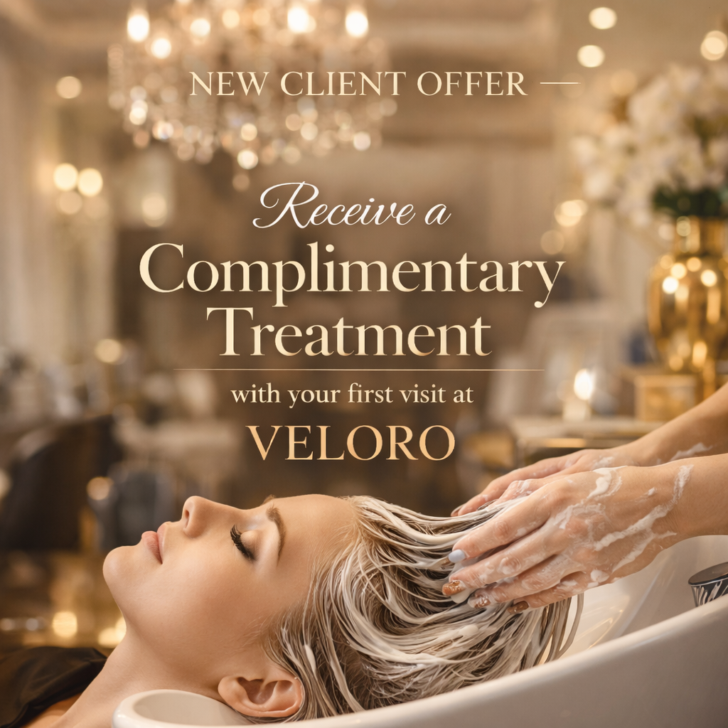 New client complimentary hair treatment at Veloro