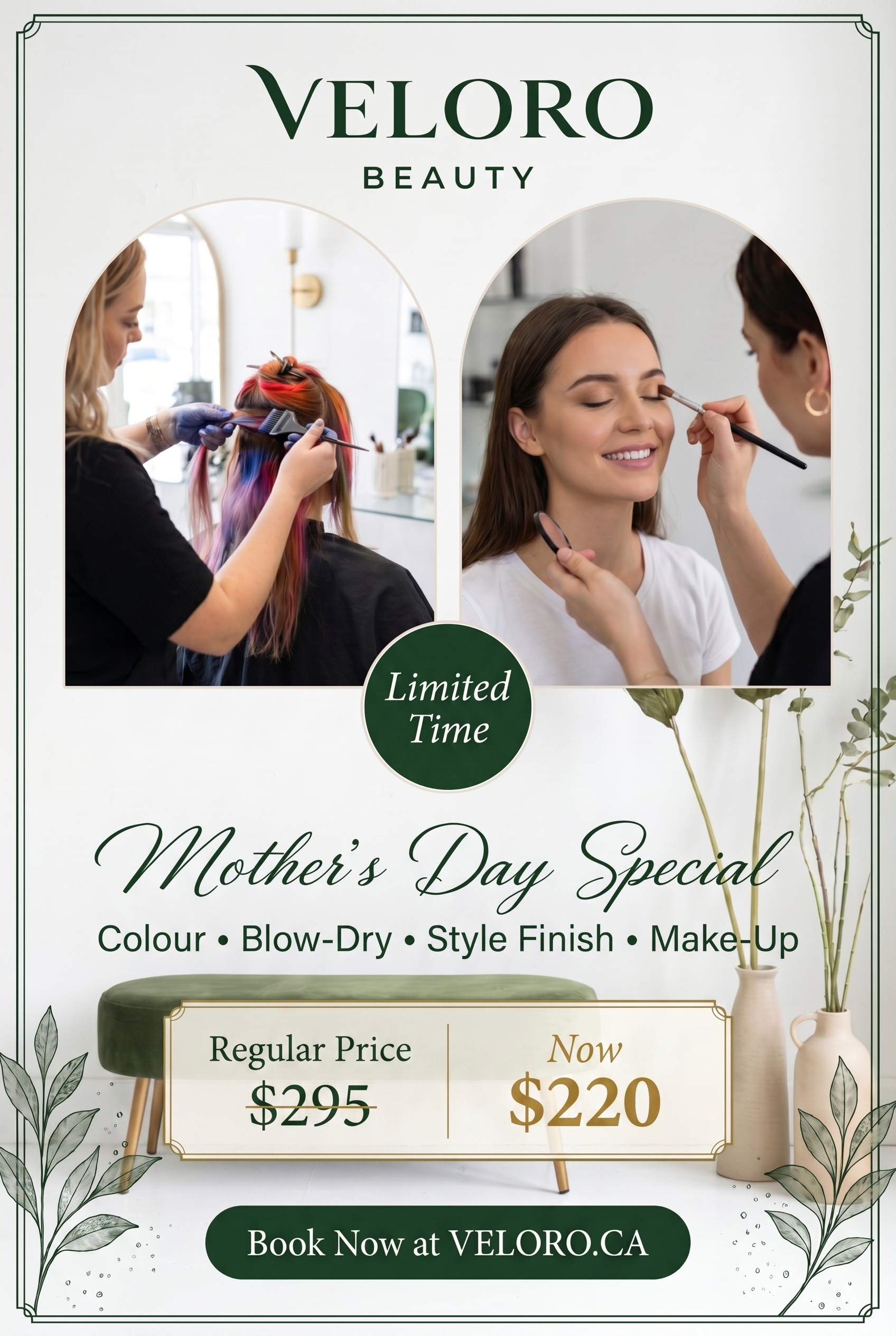 Mother's Day Colour, Blow-Dry, Style Finish & Make-Up — Regular $295, Now $220.